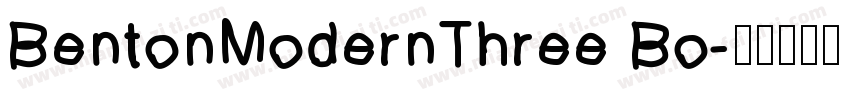 BentonModernThree Bo字体转换